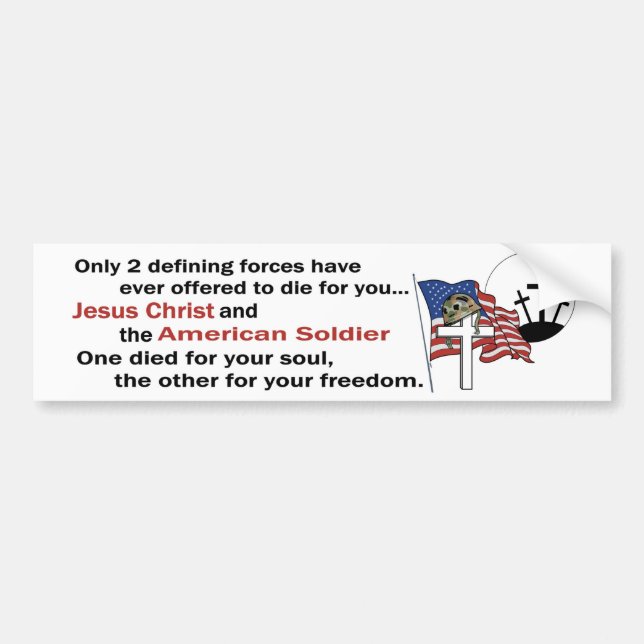 Jesus Christ and the American Soldier 3rd version Bumper Sticker (Front)
