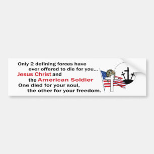 Jesus Christ and the American Soldier 4th version Bumper Sticker