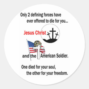 Jesus Christ and the American Soldier Classic Round Sticker