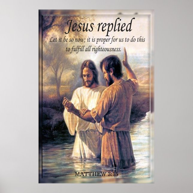 Jesus Christ Baptism image one Poster (Front)
