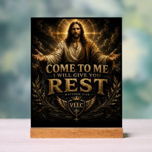 Jesus Christ, Come to Me, Matthew 11:28, Christian Acrylic Sign