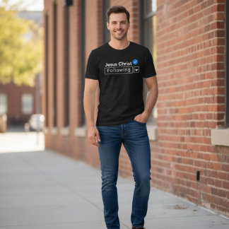 Jesus Christ Following Bible Faith Christian T-Shirt