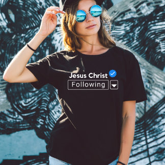 Jesus Christ Following Bible Faith Womens TShirt