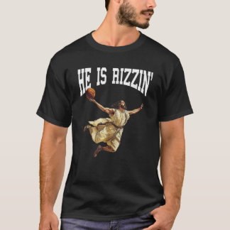 Jesus Christ He Is Rizzin Rizz Funny Vacation Swap T-Shirt