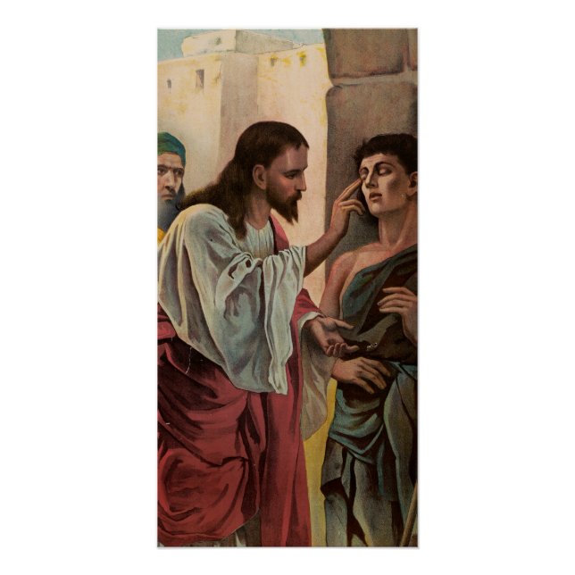 Jesus Christ healing the blind man Poster (Front)