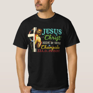 Jesus Christ Hide And Seek Champion Atheism 33 A D T-Shirt