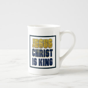 Jesus Christ Is King Bone China Mug