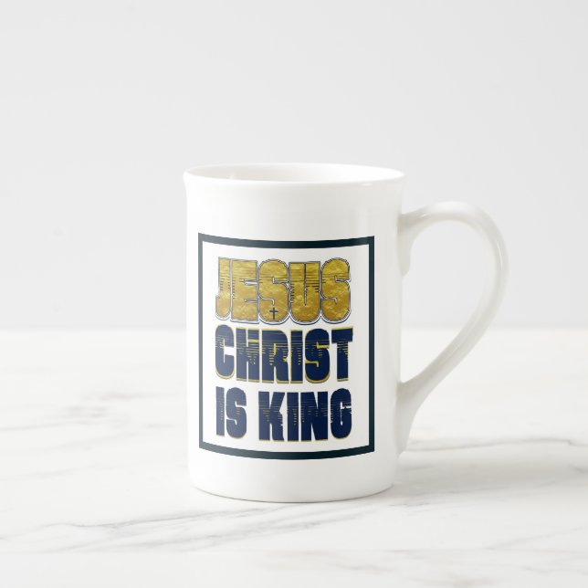 Jesus Christ Is King Bone China Mug (Right)