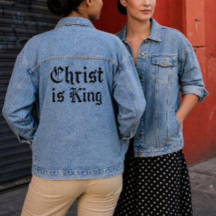 Jesus Christ Is King Gothic Blackletter Grunge Art Denim Jacket