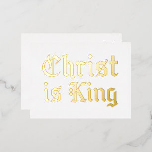 Jesus Christ Is King Gothic Blackletter Grunge Art Foil Holiday Postcard
