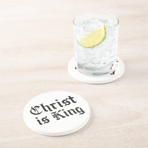Jesus Christ is King - gothic grunge eroded style Coaster