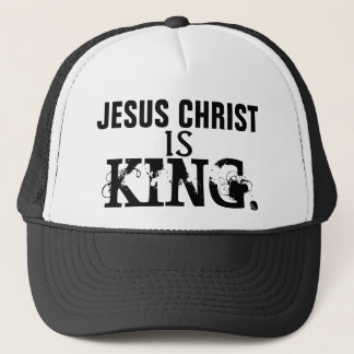 JESUS CHRIST IS KING TRUCKER HAT