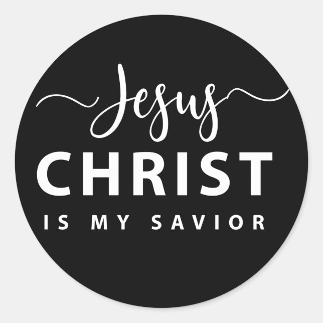 Jesus Christ is my Savior Classic Round Sticker (Front)