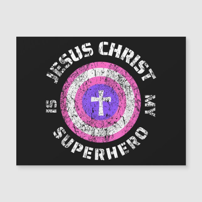 Jesus Christ Is My Superhero Jesus (Front)