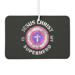 Jesus Christ Is My Superhero Jesus Car Air Freshener