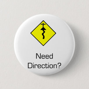 Jesus Christ is the Direction 6 Cm Round Badge
