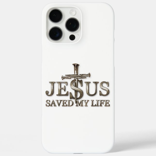 Jesus Christ Saved My Life Gift For Women Men Case-Mate iPhone Case (Back)