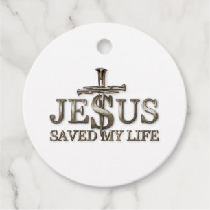 Jesus Christ Saved My Life Gift For Women Men Favour Tags