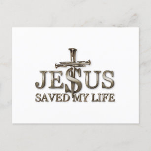Jesus Christ Saved My Life Gift For Women Men Holiday Postcard