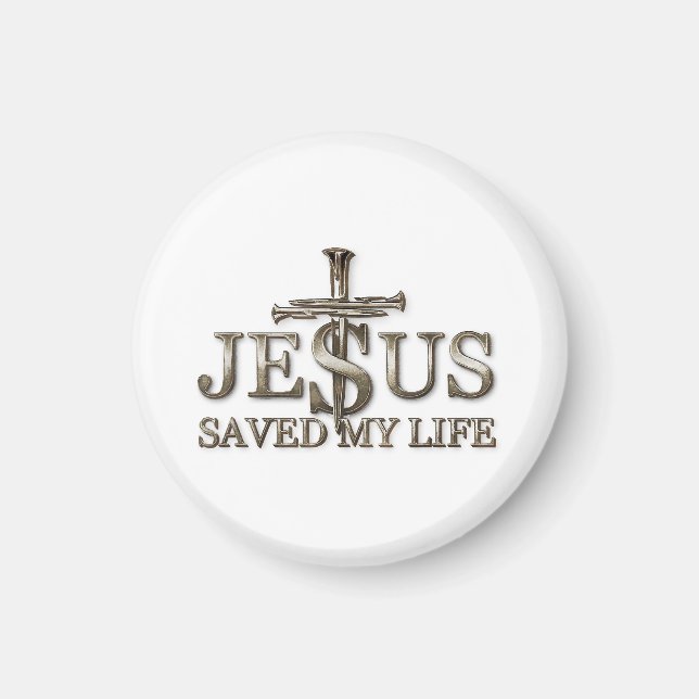 Jesus Christ Saved My Life Gift For Women Men Magnet (Front)