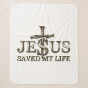 Jesus Christ Saved My Life Gift For Women Men Sherpa Blanket