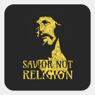 Jesus Christ - Saviour Not Religion Square Sticker