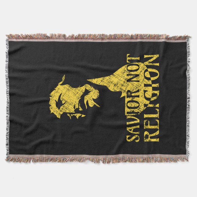 Jesus Christ - Saviour Not Religion Throw Blanket (Front)