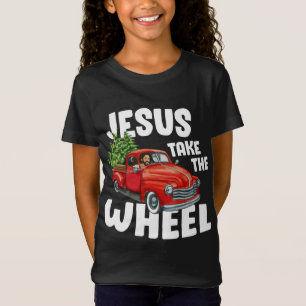 Jesus Christ Take The Wheel Red Truck Christmas Ch T-Shirt