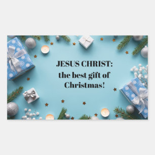 Jesus Christ: the best gift of Christmas Rectangular Sticker