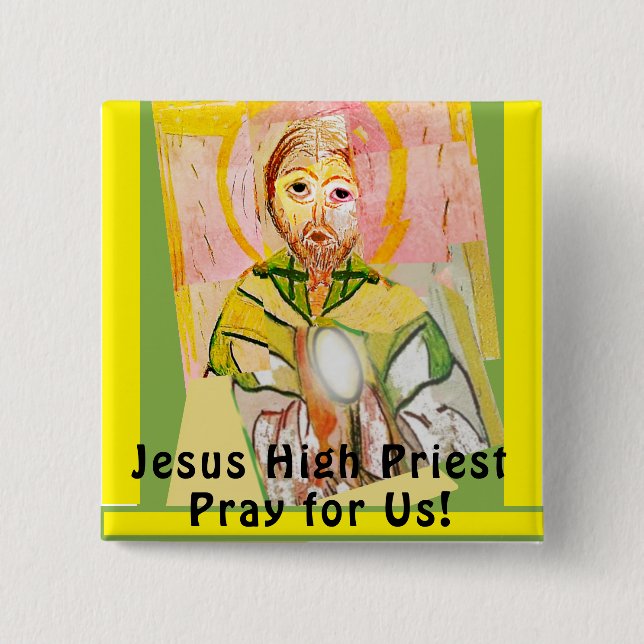 Jesus Christ the High Priest 15 Cm Square Badge (Front)
