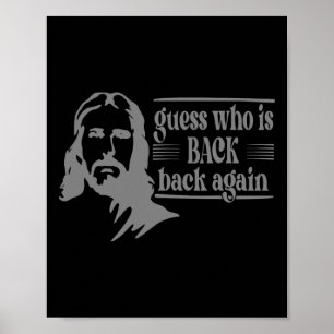 Jesus Christian Guess Who's Back Happy Easter _1 Poster