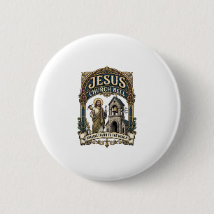 Jesus Church Bell Jesus Church Bell Christian Fait 6 Cm Round Badge