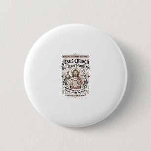 Jesus Church Bulletin Program Jesus Church Bulleti 6 Cm Round Badge