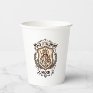 Jesus Citizenship Kingdom ID Jesus Citizenship Kin Paper Cups