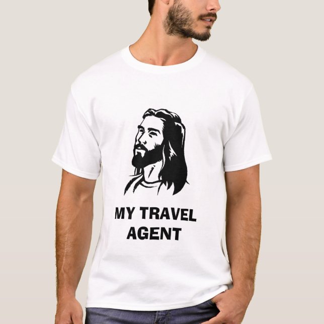 jesus-clip-art, MY TRAVEL AGENT T-Shirt (Front)