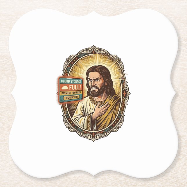 Jesus Cloud Storage Full Warning Paywall Tech Humo Paper Coaster (Front)