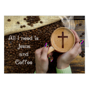 Jesus & Coffee - 5" x 7" Art Card