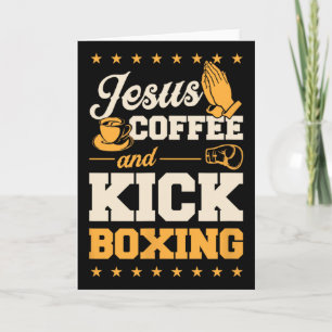 Jesus Coffee And Kickboxing Funny Cute Christian K Card