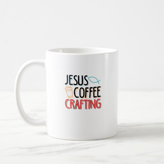 Jesus Coffee Crafting Funny Christian Design for C Coffee Mug (Left)