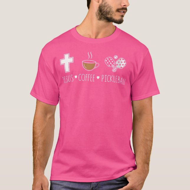 Jesus Coffee Pickleball T-Shirt (Front)