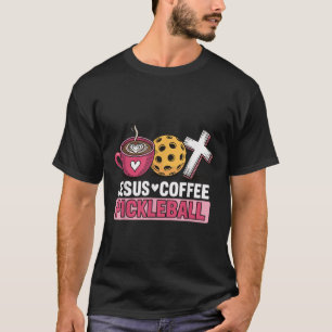 Jesus Coffee Pickleball T-Shirt