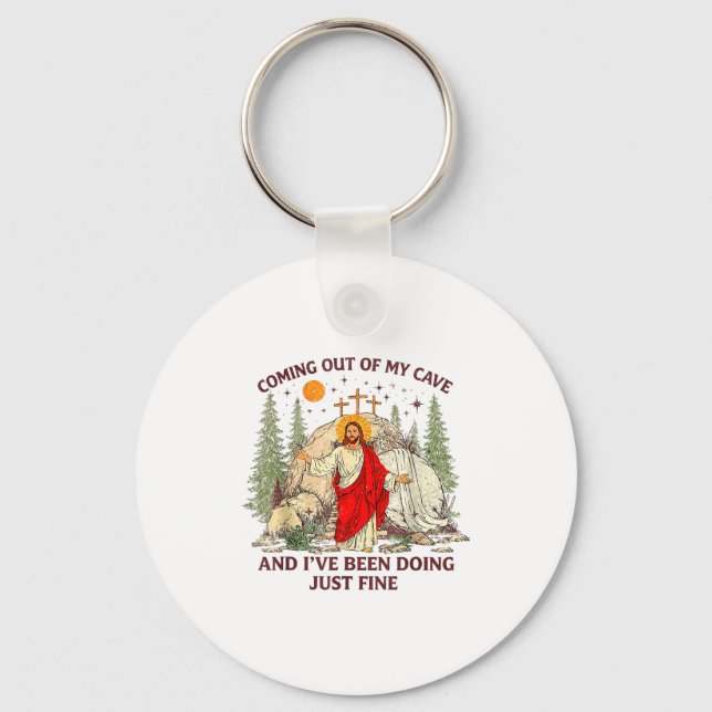 Jesus coming out of cave and been doing fine key ring (Front)