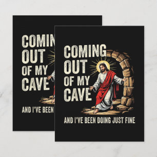 Jesus Coming Out Of My Cave Card