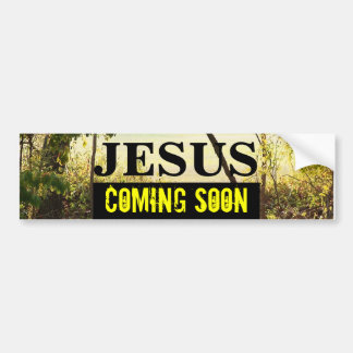 JESUS COMING SOON Bumper Sticker