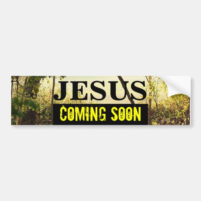 JESUS COMING SOON Bumper Sticker (Front)