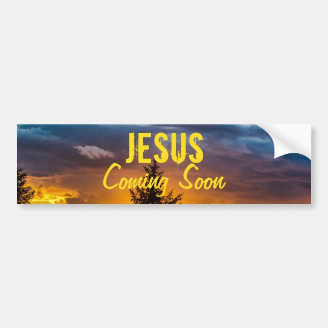 Jesus Coming Soon Bumper Sticker (Front)