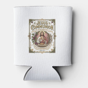 Jesus Communion Jesus Communion Christian Faith Vi Can Cooler