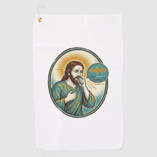 Jesus Coughing Mid Voice Note Audio Message Textin Golf Towel