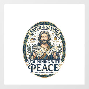 Jesus Coupon Thrift Frugal Shirt Faith Based Desig Window Cling