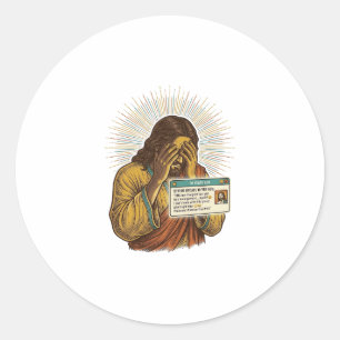 Jesus Cringing Ten Year Old Status Update Humor_1 Classic Round Sticker